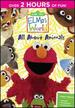 Sesame Street: Elmo's World: All About Animals