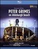 Peter Grimes on Aldeburgh Beach [Blu-ray]