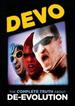 Devo: the Complete Truth About De-Evolution