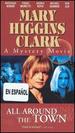 Mary Higgins Clark: All Around the Town [Vhs]