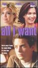 All I Want [Vhs]
