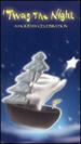 Twas the Night-a Holiday Celebration (Hbo) [Vhs]
