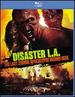 Disaster L. a: Last Zombie Apocalypse Begins Here [Blu-Ray]