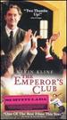 The Emperor's Club [Vhs]