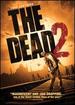 Dead 2, the