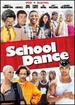 School Dance [Dvd + Digital]