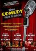 When Comedy Went to School