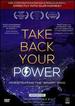Take Back Your Power: 2017 Final Cut