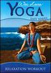 Wai Lana Yoga Easy Series: Relaxation Workout