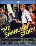 The Shanghai Story [Blu-ray]