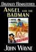 Angel and the Badman-Digitally Remastered