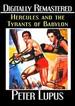 Hercules and the Tyrants of Babylon-Digitally Remastered