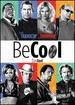 Be Cool