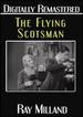 The Flying Scotsman-Digitally Remastered