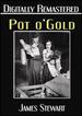 Pot O' Gold-Digitally Remastered