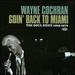 Goin' Back to Miami ~ the Soul Sides 1965-1970