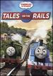 Thomas & Friends: Tales on the Rails [Dvd]