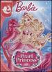 Barbie: the Pearl Princess [Dvd] [2013]