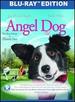 Angel Dog [Blu-Ray]