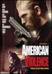 American Violence [Dvd]