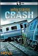 Nova: Why Trains Crash Dvd