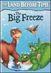 The Land Before Time-the Big Freeze [Vhs]