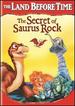 The Land Before Time: the Secret of Saurus Rock [Dvd]