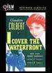 I Cover the Waterfront (the Film Detective Restored Version)