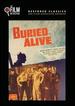 Buried Alive (the Film Detective Restored Version)
