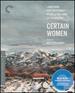 Certain Women (Criterion Collection)