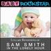 Lullaby Renditions of Sam Smith-in the Lonely