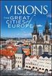 Visions of the Great Cities of Europe Dvd