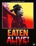 Eaten Alive! [Blu-Ray]