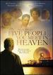 Mitch Albom's the Five People You Meet in Heaven