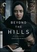 Beyond the Hills (the Criterion Collection) [Dvd]