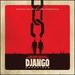 Quentin Tarantino's Django Unchained Original Motion Picture Soundtrack [Vinyl]