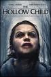 Hollow Child, the