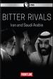 Frontline: Bitter Rivals: Iran and Saudi Arabia Dvd