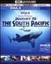 Journey to the South Pacific-4k Ultra Hd-Imax Enhanced [Blu-Ray]