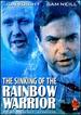 The Sinking of the Rainbow Warrior