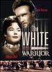 The White Warrior [Slim Case]