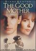 The Good Mother [Vhs]