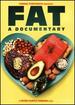 Fat: a Documentary