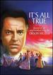 It's All True: Based on an Unfinished Film By Orson Welles