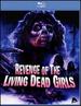 Revenge of the Living Dead Girls [Blu-Ray]