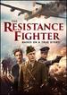 The Resistance Fighter [Dvd]
