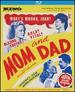 Mom and Dad (Forbidden Fruit: Golden Exploitation Picture Volume 1) [Blu-Ray]