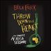 Throw Down Your Heart: Complete Africa Sessions[3 Cd + Dvd]
