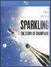 Sparkling: The Story of Champagne [Blu-ray]