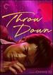Throw Down (the Criterion Collection)